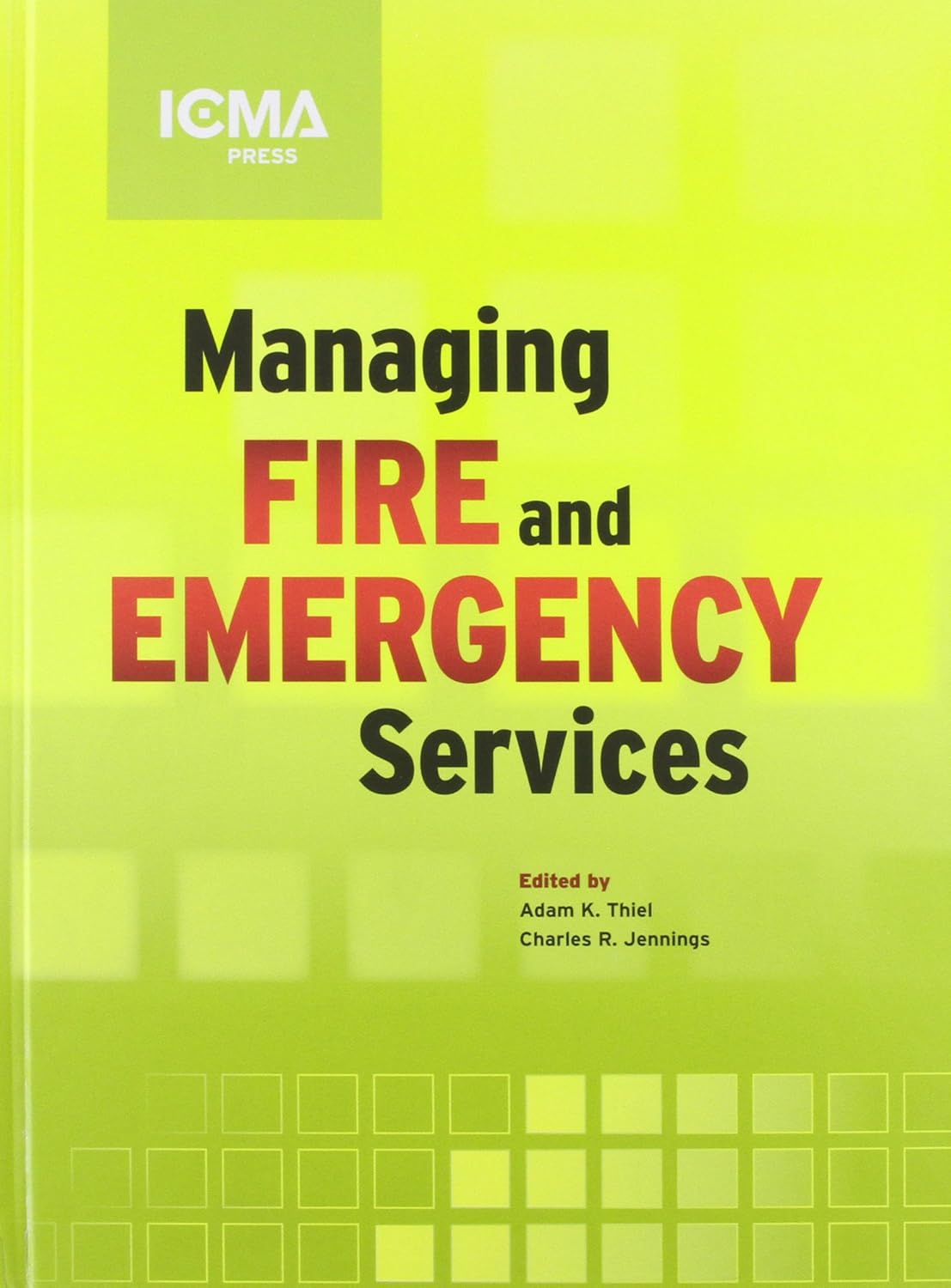 Managing Fire and Emergency Services